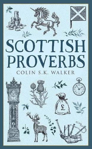 Бумажная книга «Scottish Proverbs», автор Колин С. К. Уокер - фото №1