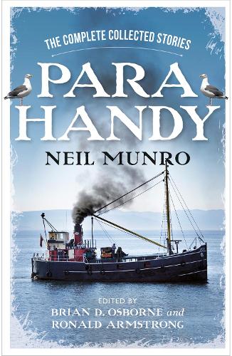 Бумажная книга «Para Handy: The Complete Collected Stories», автор Нил Манро - фото №1