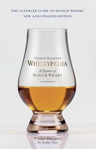 Паперова книга «Whiskypedia (New and Updated Edition): A Gazetteer of Scotch Whisky», автор Чарльз Маклін - фото №1