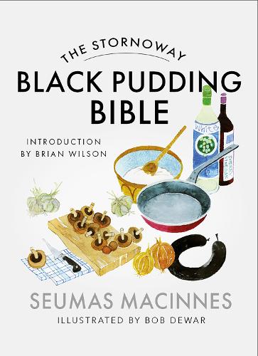 Паперова книга «The Stornoway Black Pudding Bible», автор Сеумас МакІннес - фото №1