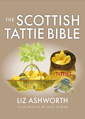 Паперова книга «The Scottish Tattie Bible», автор Ліз Ешворт - фото №1