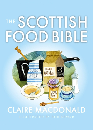 Бумажная книга «The Scottish Food Bible», автор Клэр Макдональд - фото №1