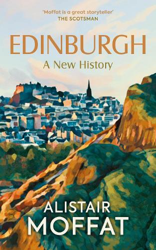 Бумажная книга «Edinburgh: A New History», автор Алистер Моффат - фото №1