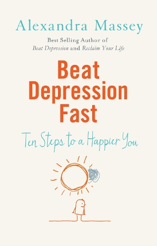 Бумажная книга «Beat Depression Fast: 10 Steps to a Happier You Using Positive Psychology», автор Александра Массей - фото №1