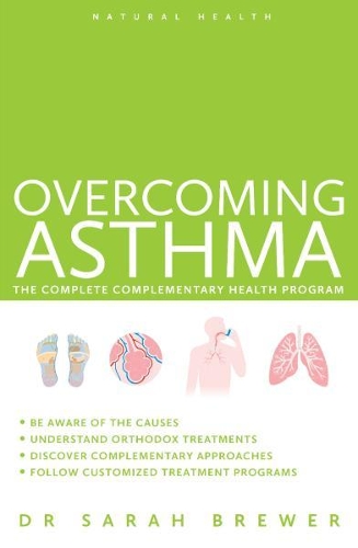 Бумажная книга «Overcoming Asthma: The Complete Complementary Health Program», автор Сара Брюер - фото №1