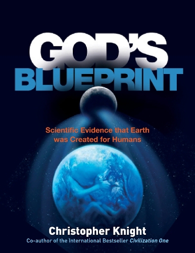 Паперова книга «God's Blueprint: Scientific Evidence that the Earth was Created to Produce Humans», автор Крістофер Найт - фото №1