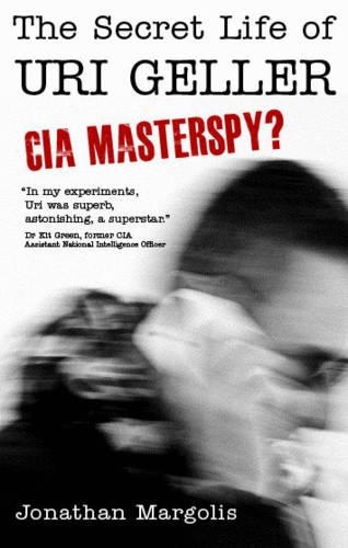 Бумажная книга «Secret Life of Uri Geller», автор Джонатан Марголис - фото №1
