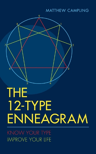 Бумажная книга «The 12-Type Enneagram: Know Your Type Improve Your Life», автор Мэтью Кэмплинг - фото №1