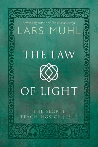 Бумажная книга «The Law of Light: The Secret Teachings of Jesus», автор Ларс Мюль - фото №1