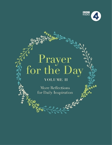 Бумажная книга «Prayer for the Day Volume II: 365 Inspiring Daily Reflections», автор BBC Radio 4 - фото №1