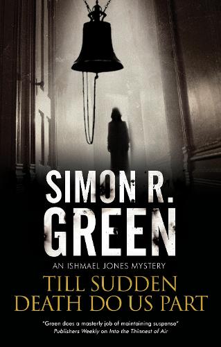 Бумажная книга «Till Sudden Death Do Us Part», автор Саймон Р. Грин - фото №1