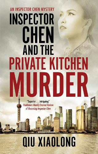 Паперова книга «Inspector Chen and the Private Kitchen Murder», автор Цю Сяолун - фото №1