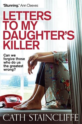 Бумажная книга «Letters To My Daughter's Killer», автор Кэт Стейнклифф - фото №1
