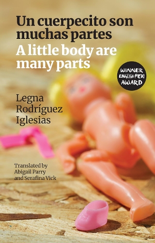 Бумажная книга «A little body are many parts: Un cuerpecito son muchas partes», автор Легна Родригес Иглесиас - фото №1