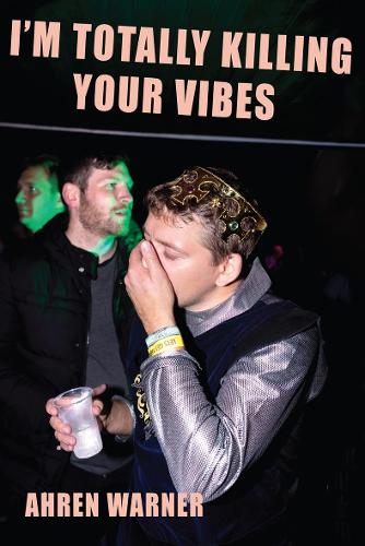 Паперова книга «I’m totally killing your vibes», автор Арен Ворнер - фото №1