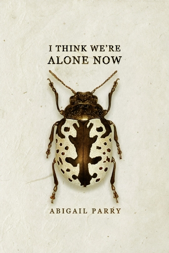 Бумажная книга «I Think We’re Alone Now», автор Эбигейл Пэрри - фото №1