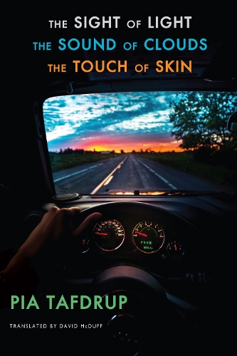 Паперова книга «The Sight of Light • The Sound of Clouds • The Touch of Skin: [Senses Quintet: 3, 4 & 5]», автор Піа Тафдруп - фото №1