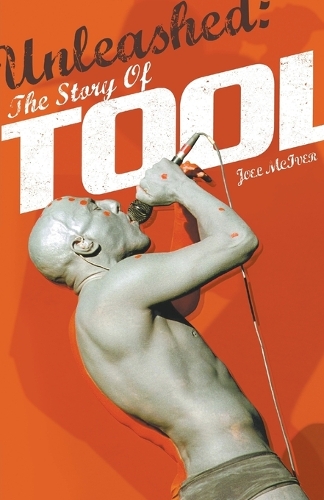 Paper book «Unleashed: The Story of Tool», author Joel McIver - фото №1