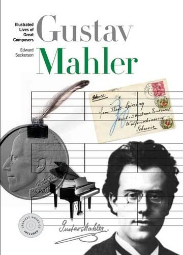 Бумажная книга «New Illustrated Lives of Great Composers: Mahler», автор Эдвард Секерсон - фото №1