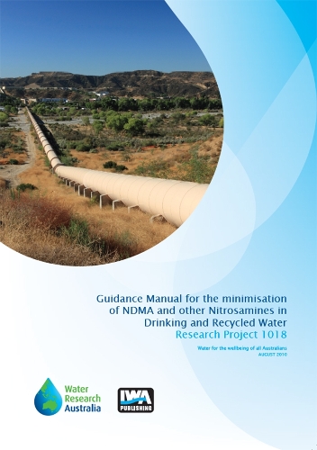 Бумажная книга «Guidance Manual for the Minimisation of NDMA and other Nitrosamines in Drinking and Recycled Water», авторов Гейл Ньюкомб, Джим Морран, Джули Кульберт - фото №1