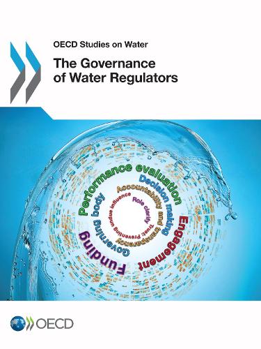 Бумажная книга «The Governance of Water Regulators», автор Организация экономического сотрудничества и развития (OECD) - фото №1