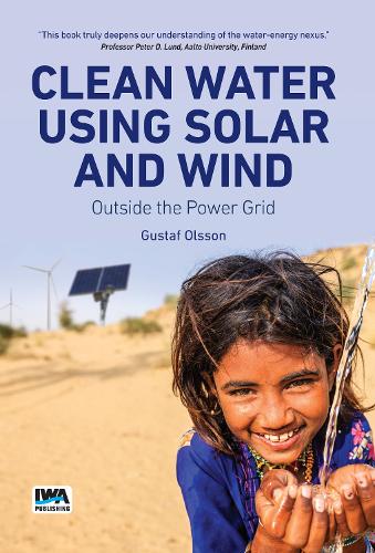 Паперова книга «Clean Water Using Solar and Wind: Outside the Power Grid», автор Густав Ольссон - фото №1