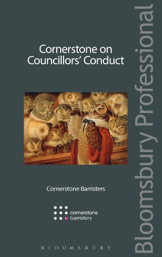 Бумажная книга «Cornerstone on Councillors' Conduct», авторов Cornerstone Barristers, Филип Колвин Кей Си - фото №1