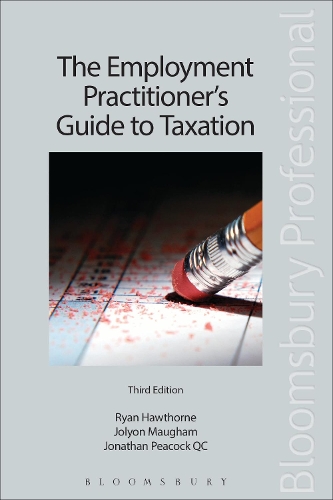 Паперова книга «The Employment Practitioner's Guide to Taxation», авторів Джоліон Моем, Джонатан Пікок Кей Сі, Райан Готорн - фото №1