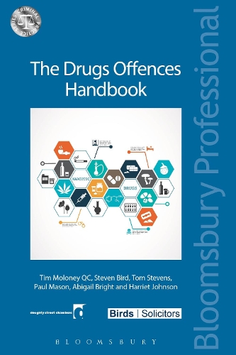 Паперова книга «The Drugs Offences Handbook», авторів Ебігейл Брайт, Гаррієт Джонсон, Пол Мейсон, Стівен Берд, Тім Молоні Кей Сі, Том Стівенс - фото №1