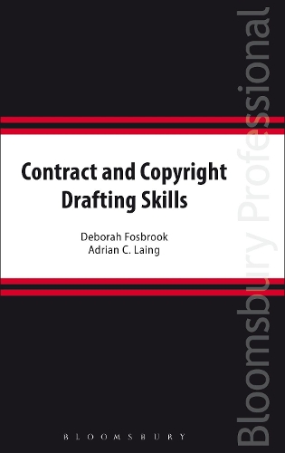 Паперова книга «Contract and Copyright Drafting Skills», авторів Едріан К. Лейнг, Дебора Фосбрук - фото №1