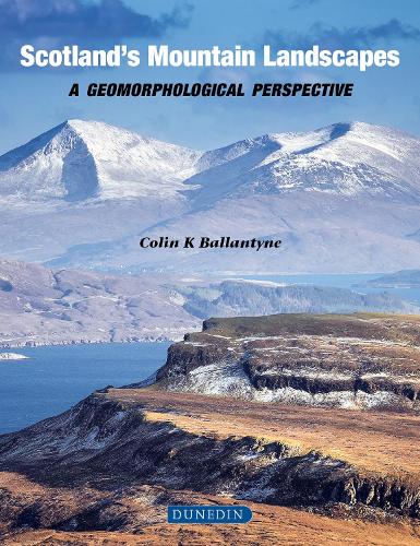 Бумажная книга «Scotland's Mountain Landscapes: A Geomorphological Perspective», автор Колин К. Баллантайн - фото №1