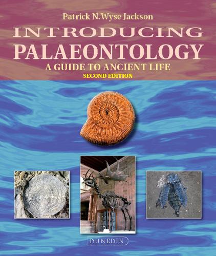 Бумажная книга «Introducing Palaeontology: A Guide to Ancient Life», автор Патрик Уайз Джексон - фото №1