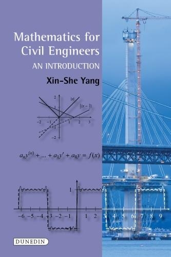 Бумажная книга «Mathematics for Civil Engineers: An Introduction», автор Синь-Ше Ян - фото №1