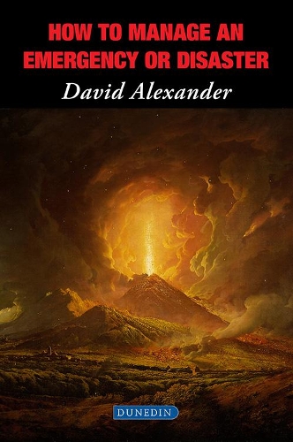 Бумажная книга «How to Manage an Emergency or Disaster», автор Дэвид Александр - фото №1