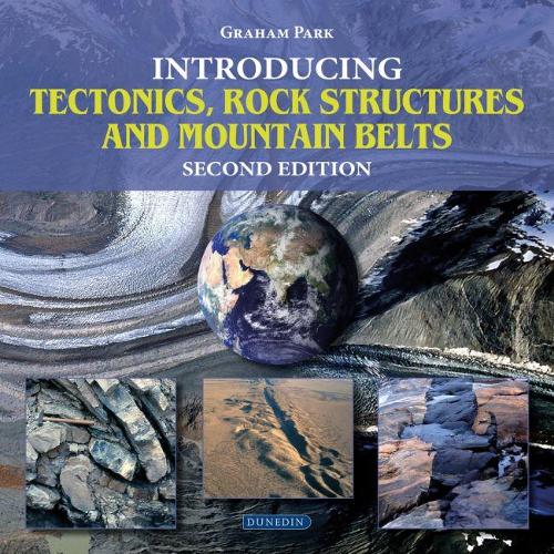 Паперова книга «Introducing Tectonics, Rock Structures and Mountain Belts», автор Грем Парк - фото №1