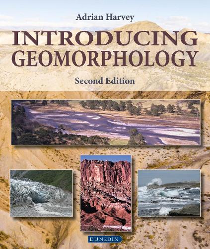 Бумажная книга «Introducing Geomorphology: A Guide to Landforms and Processes», автор Адриан Харви - фото №1