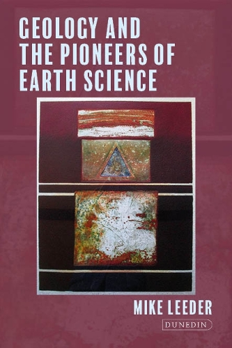 Бумажная книга «Geology and the Pioneers of Earth Science», автор Майк Лидер - фото №1