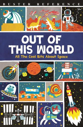 Бумажная книга «Out of This World: All The Cool Bits About Space», автор Клайв Гиффорд - фото №1