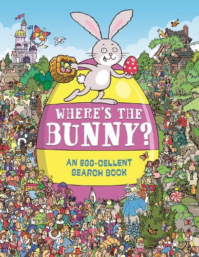 [object Object] «Where's the Bunny?: An Egg-cellent Search and Find Book», авторов Чак Велон, Хелен Браун - фото №1
