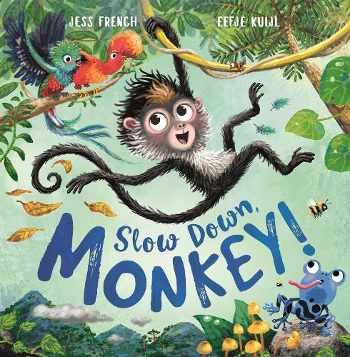 Бумажная книга «Slow Down, Monkey!», автор Эфье Куйль - фото №1