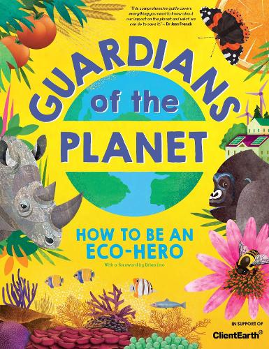 Бумажная книга «Guardians of the Planet: How to be an Eco-Hero», автор Клайв Гиффорд - фото №1