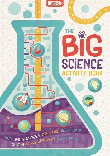 [object Object] «The Big Science Activity Book: Fun, Fact-filled STEM Puzzles for Kids to Complete», автор Дамара Стронг - фото №1