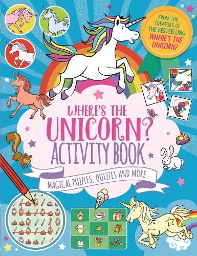 [object Object] «Where's the Unicorn? Activity Book: Magical Puzzles, Quizzes and More», авторів Імоджен Керрелл-Вільямс, Хорхе Сантільян, Пол Моран - фото №1