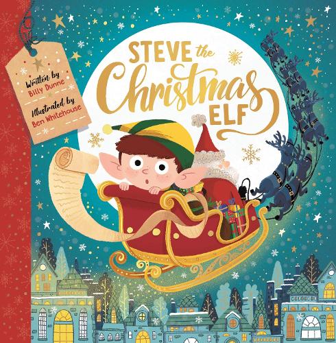 Паперова книга «Steve the Christmas Elf», авторів Бен Уайтхаус, Біллі Данн - фото №1