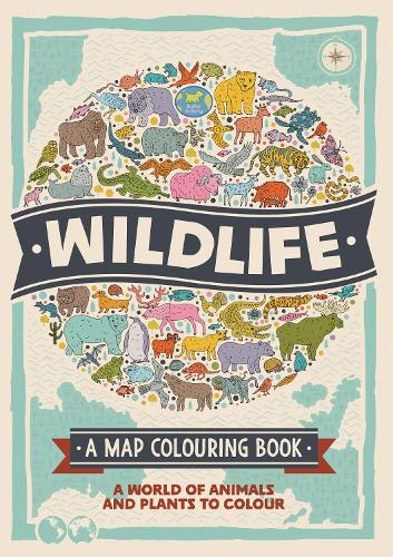 [object Object] «Wildlife: A Map Colouring Book: A World of Animals and Plants to Colour», авторов Натали Хьюз, Софи Шрей - фото №1