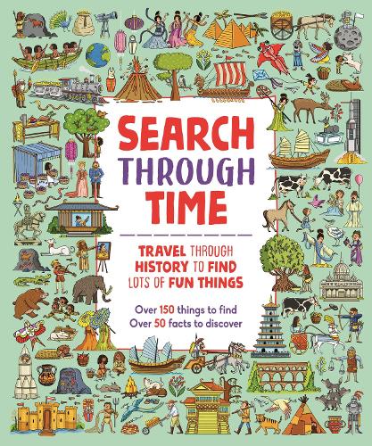Паперова книга «Search Through Time: Travel Through History to Find Lots of Fun Things», автор Паула Боссіо - фото №1