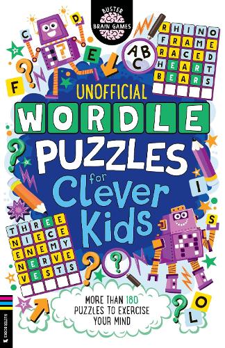 [object Object] «Wordle Puzzles for Clever Kids: More than 180 puzzles to exercise your mind», автор Сара Хан - фото №1