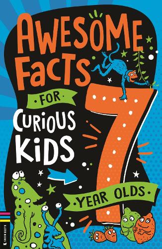 Бумажная книга «Awesome Facts for Curious Kids: 7 Year Olds», автор Стив Мартин - фото №1