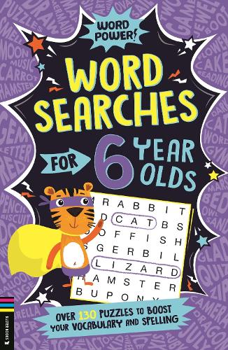 [object Object] «Wordsearches for 6 Year Olds: Over 130 Puzzles to Boost Your Vocabulary and Spelling», автор Гарет Мур - фото №1