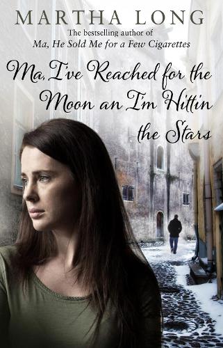 Паперова книга «Ma, I've Reached for the Moon an I'm Hittin the Stars», автор Марта Лонг - фото №1